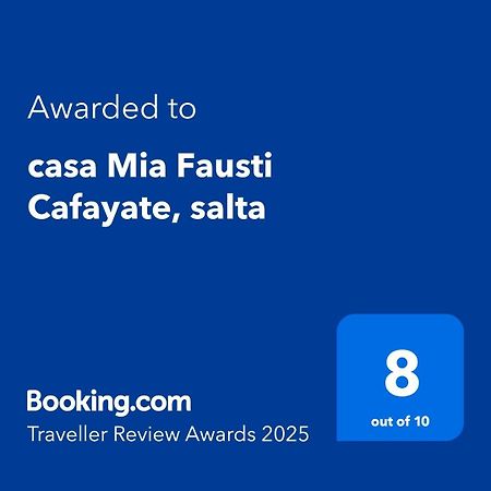 فيلا Casa Mia Fausti Cafayate, Salta المظهر الخارجي الصورة