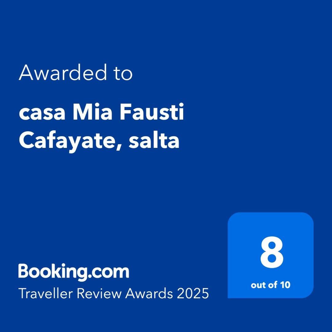 فيلا Casa Mia Fausti Cafayate, Salta المظهر الخارجي الصورة